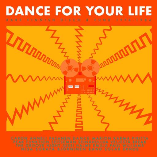 Dance For Your Life - Rare Finnish Funk & Disco 1976-1986 (CD Digipak)