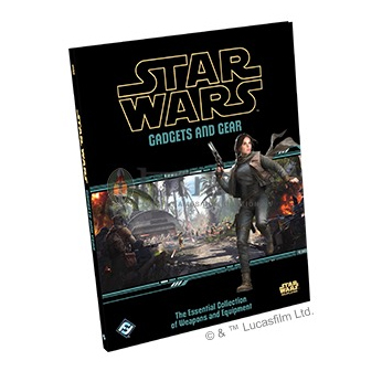 Star Wars RPG: Gadgets & Gear