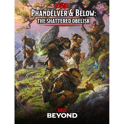 D&D Phandelver And Below: The Shattered Obelisk Hc