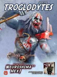 Neuroshima HEX 3.0 Troglodytes