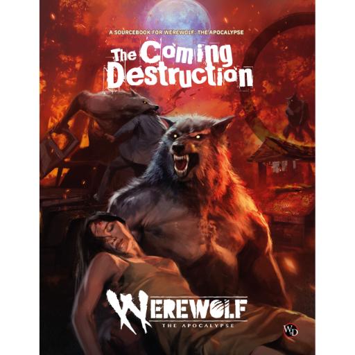Werewolf The Apocalypse RPG The Coming Destruction