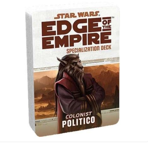 Star Wars RPG Edge of the Empire Politico Specialization Deck