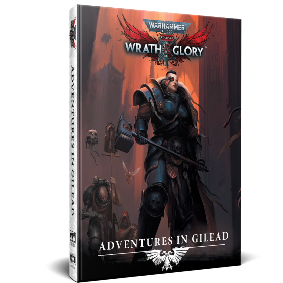 Warhammer 40K RPG Wrath & Glory Adventures in Gilead