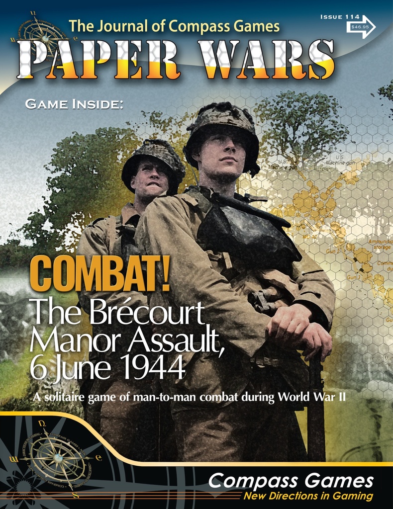 Paper Wars Magazine 114 Combat! The Brecourt Manor Assault 1944