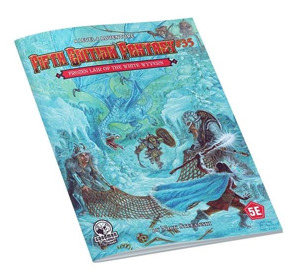 Fifth Edition Fantasy 35 The Frozen Lair of the White Wyvern