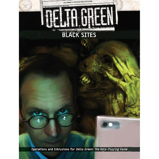 [APU8140] Delta Green Black Sites
