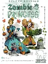 Zombie Princess Deluxe Edition 