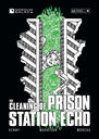 Mothership RPG The Cleaning of Prison Station Echo