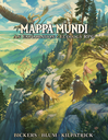 Mappa Mundi An Exploration + Ecology RPG
