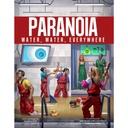 Paranoia Water, Water, Everywhere