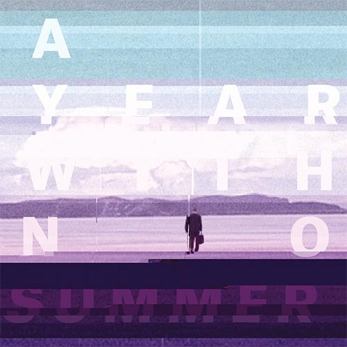  A Year With No Summer (CD Digipak)