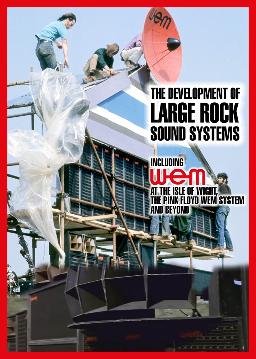 The Development Of Large Rock Sound Systems (wem At The Isle Of Wight, Pink Floyd And Wem At Pompeii) (by Chris Hewitt) (Kirja)
