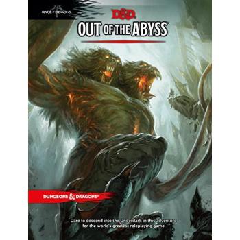 D&amp;D RPG - Out of the Abyss