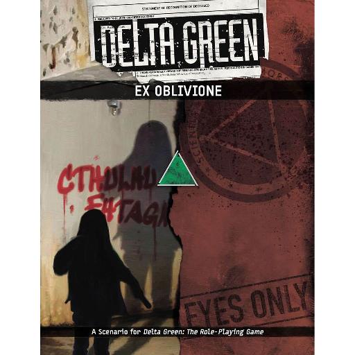 Delta Green Ex Oblivione