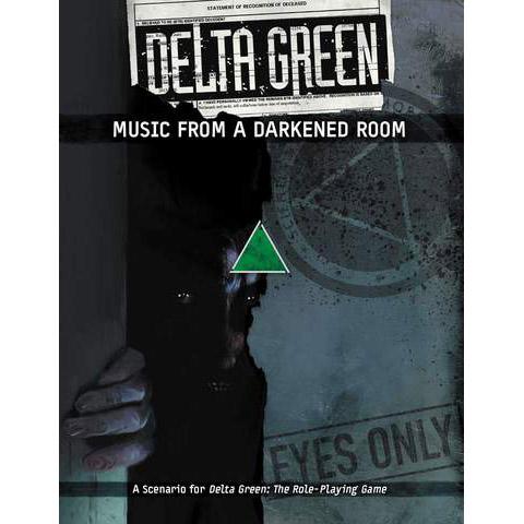 Delta Green Music From A Darkened Room