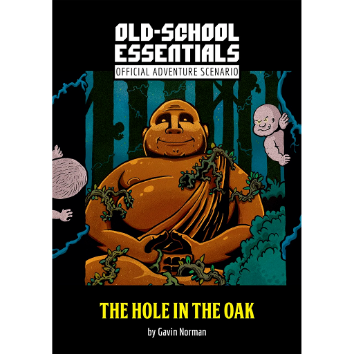 Old-School Essentials The Hole in the Oak HC