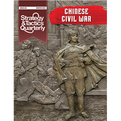 Strategy &amp; Tactics Quarterly 24 The Chinese Civil War