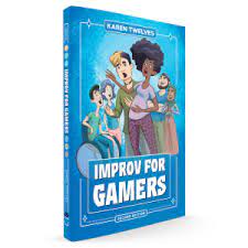 Improv for Gamers 2nd. Edition