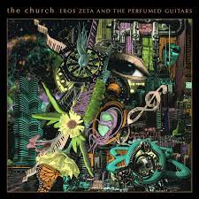 Eros Zeta &amp; The Perfumed Guitars (LP GALAXY GREEN)