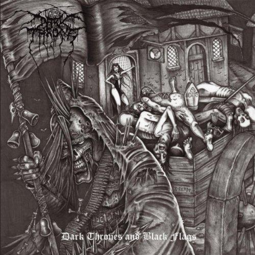 Dark Thrones And Black Flags (CD)