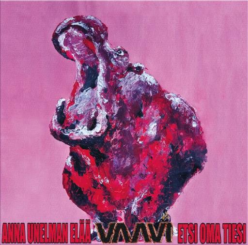 Etsi Oma Tiesi / Anna Unelman Elää (7")