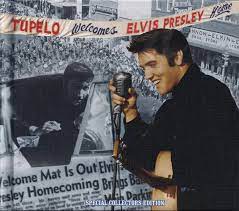 Tupelo Welcomes Elvis Presley Home (CD)