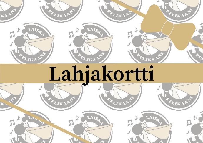 Laiska Pelikaani Lahjakortti