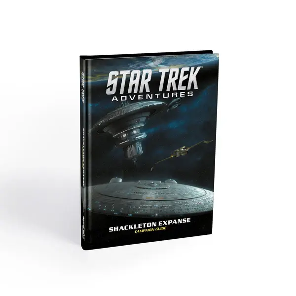 Star Trek Adventures RPG: Shackleton Expanse Campaign Guide