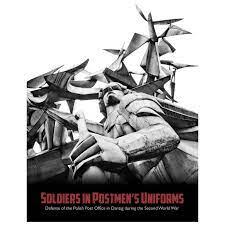 Soldiers In Postmen's Uniform