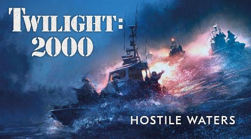 Twilight 2000 Hostile Waters