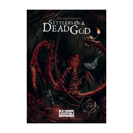 Settlers of a Dead God OSE