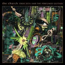Eros Zeta & The Perfumed Guitars (LP GALAXY GREEN)