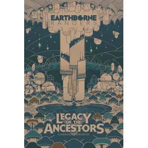 Earthborne Rangers Legacy of Ancestors