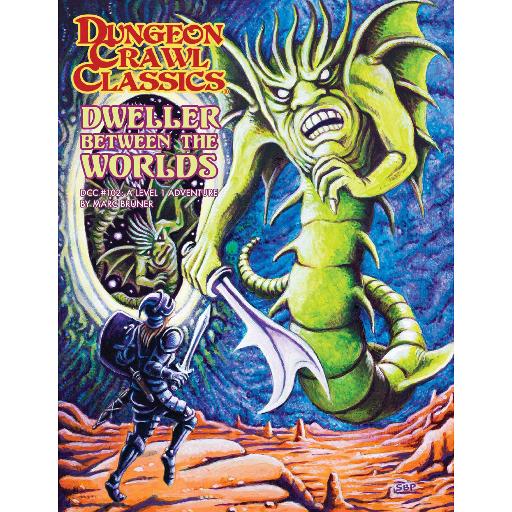 Dungeon Crawl Classics 102 Dweller between the Worlds