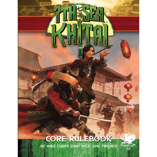 7th Sea Khitai Core Rulebook