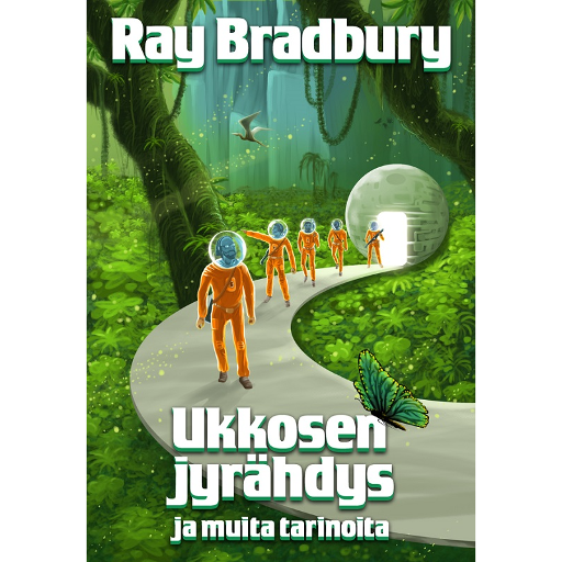 Ukkosen jyrähdys ja muita tarinoita (Ray Bradbury, suomennos Hanni Salovaara)