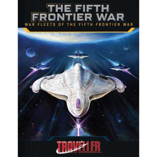 Traveller Fifth Frontier War War Fleets of the Fifth Frontier War