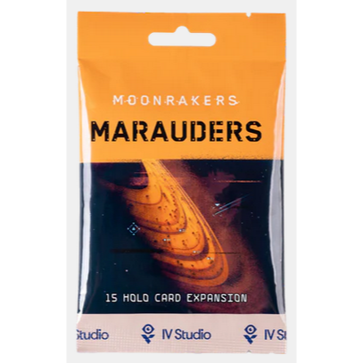 Moonrakers: Marauders Holographic Micro Expansion