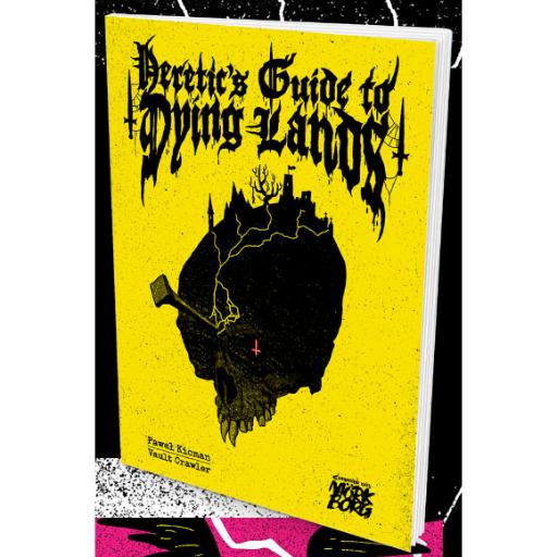 Mörk Borg RPG Heretics Guide to Dying Lands