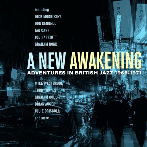 A New Awakening - Adventures In British Jazz 1966-1971 (3CD Clamshell Box)