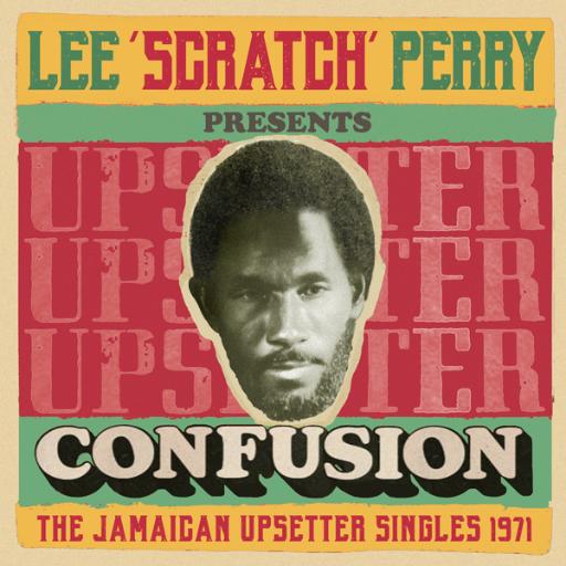Lee Scratch Perry Presents Confusion - The Jamaican Upsetter Singles 1971 (2CD)