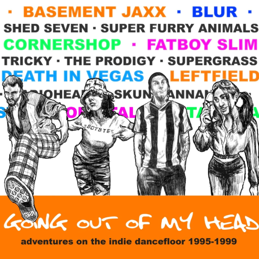 Going Out of My Head - Adventures on the Indie Dancefloor 1995-1999 (4CD Clamshell Box)