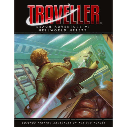 Traveller Reach Aventure 9 Hellworld Heists