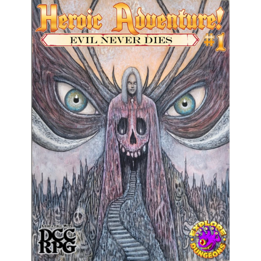 DCC Heroic Adventure! #1 Evil Never Dies Deluxe Edition Alt Cover