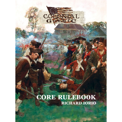 Colonial Gothic 4th Edition Core Rulebook