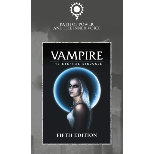 Vampire Eternal Struggle Path of Power and the Inner Voice