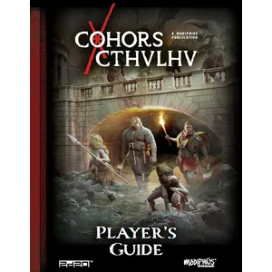 Cohors Cthulhu RPG Players Guide