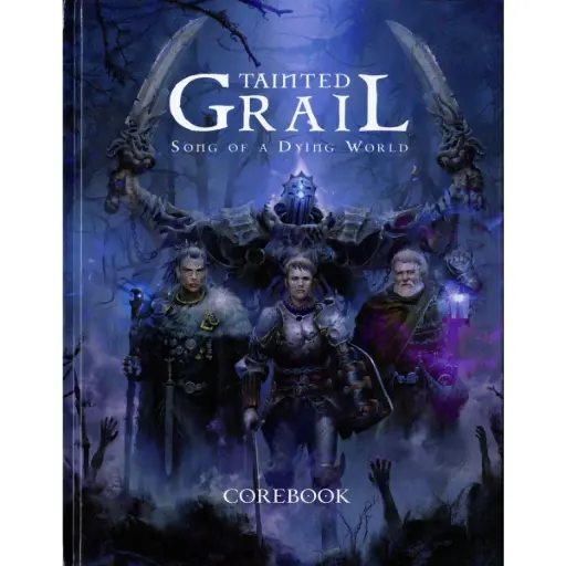 Tainted Grail RPG Core Rulebook