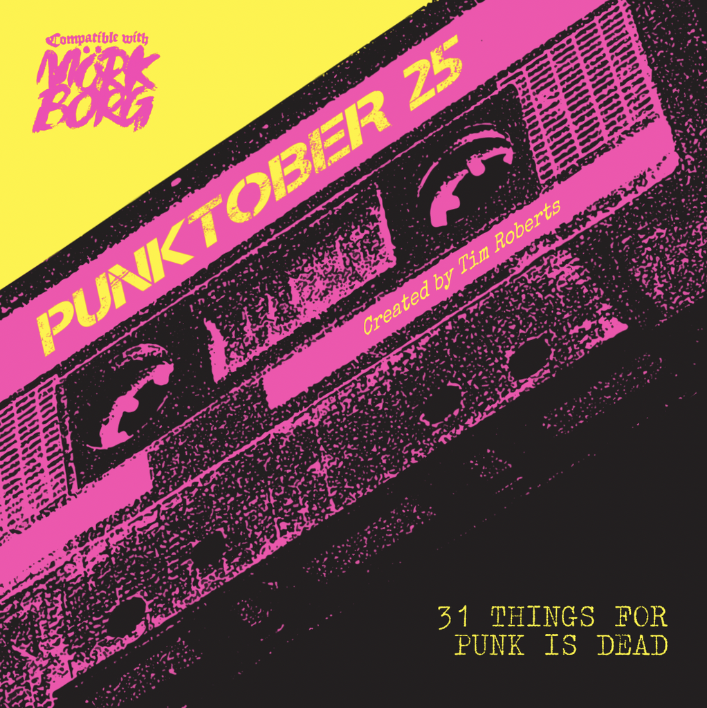 Mörk Borg Punk is Dead RPG Dead Punks Society