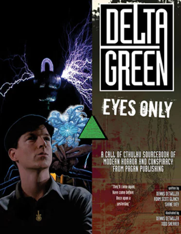 Delta Green Eyes Only 